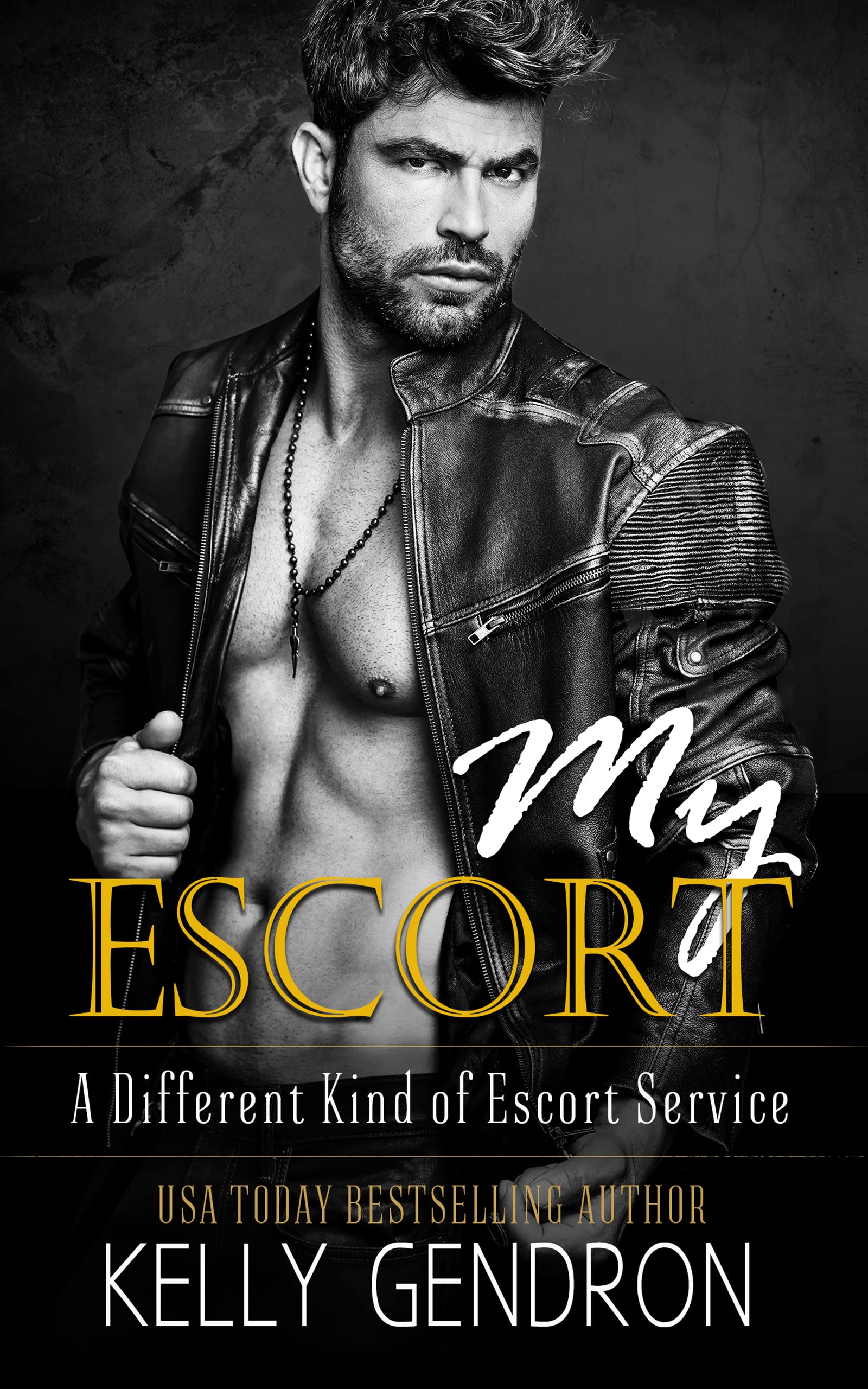 My Escort (A Different Kind of Escort Service, #1)