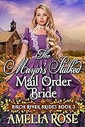 The Mayor's Stalked Mail Order Bride