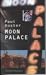Moon Palace by Paul Auster