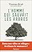L'homme qui sauvait les arbres