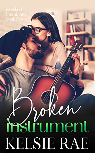 Broken Instrument (Wrecked Roommates)