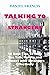 TALKING TO STRANGERS: 14 Be...