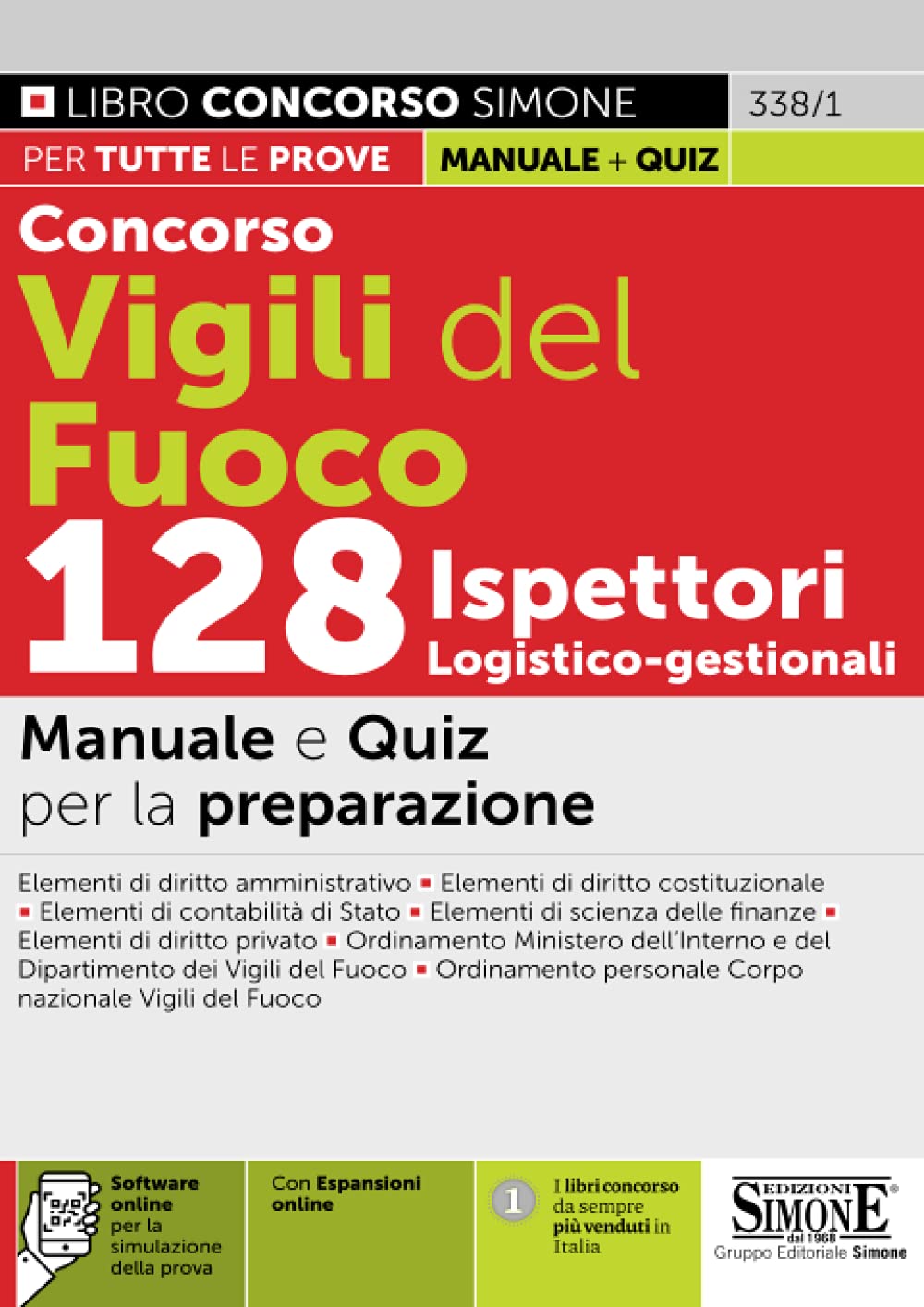 Concorso Vigili del Fuoco 128 Ispettori Logistico-Gestionali (Paperback)