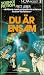 Du är ensam by Fritz Leiber Du är ensam by Fritz Leiber