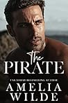 The Pirate by Amelia Wilde