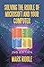 Solving the Riddle of Microsoft and Your Computer by Mark Riddle