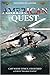 American Quest: The Journey...