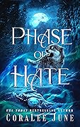Phase of Hate