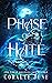 Phase of Hate (Phase Mounta...
