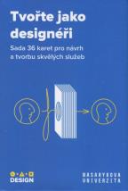 Tvořte jako designéři - Sada 36 karet pro návrh a tvorbu skvělých služeb