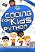 Coding for Kids Python: A playful way for programming, coding and making projects with your kids. Learning computer science efficiently while stimulating your kids’ creativity.