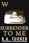 Surrender to Me