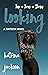 Looking