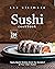 The Ultimate Sushi Cookbook...