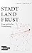 Stadt, Land, Frust by Lukas Haffert