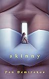 Skinny