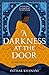A Darkness at the Door (Dau...