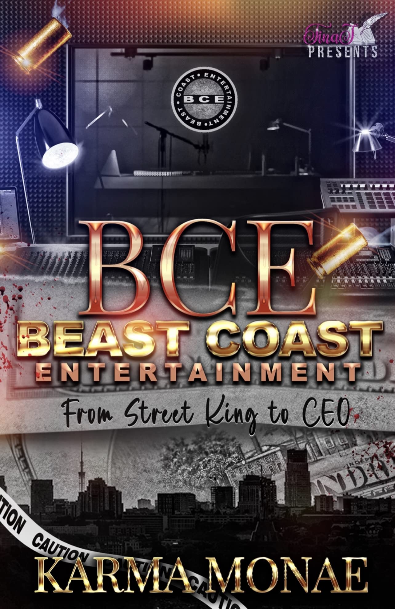 BCE: Beast Coast Entertainment:: From Street King to CEO (Kindle Edition)