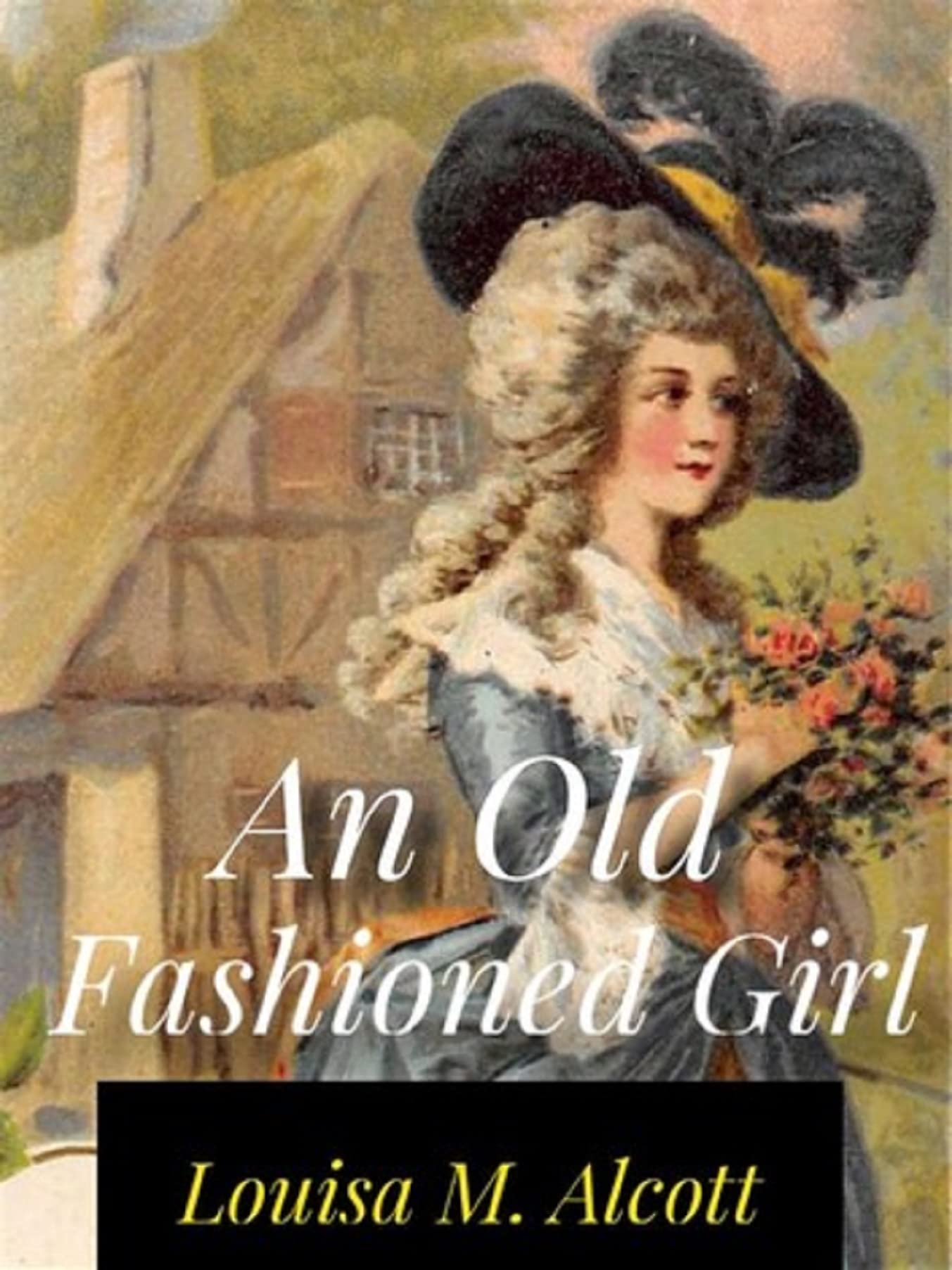 An Old-fashioned Girl