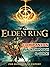 Elden Ring: Walkthrough and...