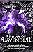 Aroma of Lavender by Leia Faiga