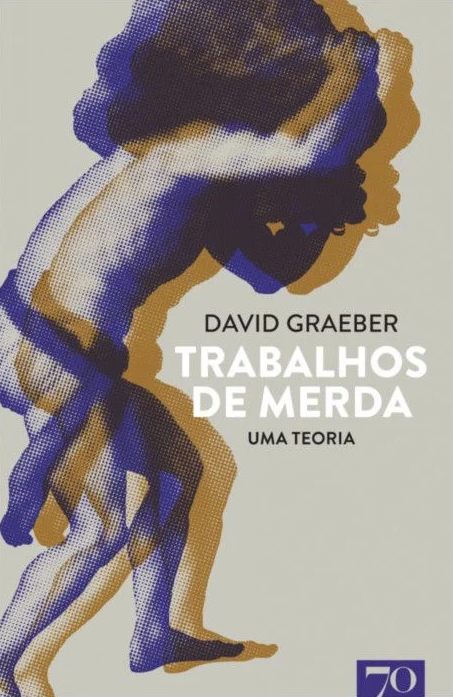 Trabalhos de Merda: Uma Teoria