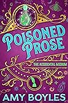 Poisoned Prose (The Accidental Medium, #2)