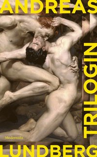 Trilogin: Storm i den pelare som bär; Ofarbar tystnad; Gerontion (Paperback)