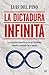 La dictadura infinita