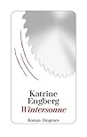 Wintersonne by Katrine Engberg