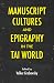 Manuscript Cultures and Epigraphy of the Tai World