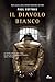 Il diavolo bianco