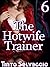 The Hotwife Trainer 6: My W...