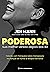 Poderosa: Sua melhor versão depois dos 40