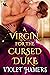 A Virgin for the Cursed Duke