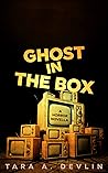 Ghost in the Box (Reiwa Tanpen)