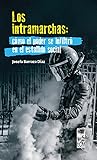 Los intramarchas:...