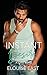 Instant Desire (Crush, #2)