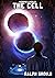 THE CELL: A Breakthrough Sc...