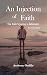 An Injection of Faith: One ...