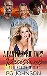 Book cover for A Fantasy Too Far? Decisions: A loving hotwife story