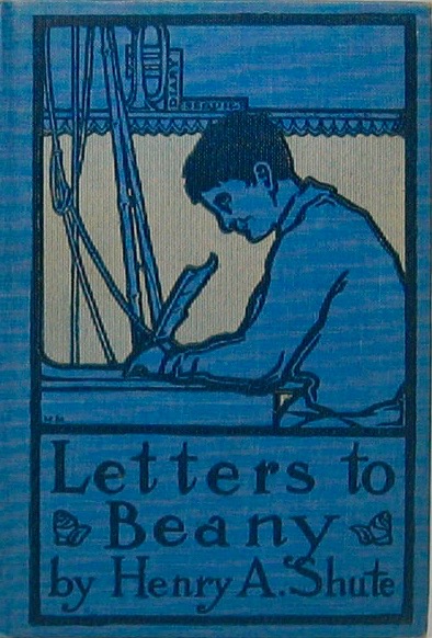 Letters to Beany and The Love-letters of Plupy Shute