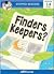 Finders Keepers? (Stepped Readers 14)