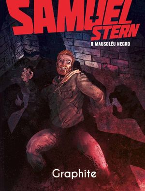 Samuel Stern, Vol. 2: O Mausoléu Negro (Paperback)