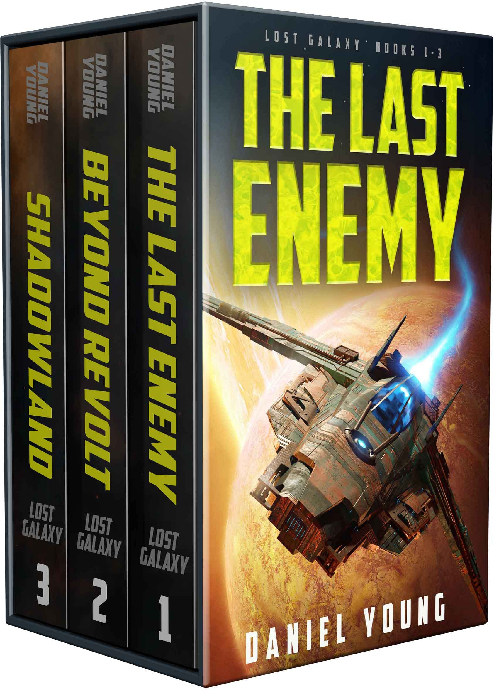 Lost Galaxy (Books 1-3): The Last Enemy, Beyond Revolt, Shadowland