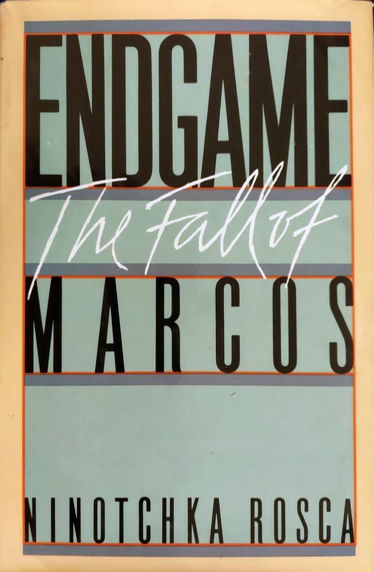 Endgame: The Fall of Marcos (Hardcover)