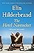 The Hotel Nantucket by Elin Hilderbrand
