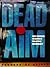 Dead aim by Conrado De Quirós