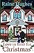 Love in Time for Christmas by Raine Hughes