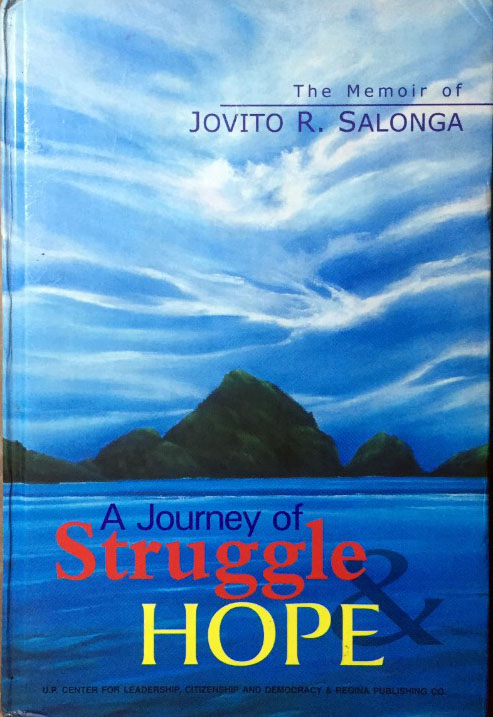 Journey of Struggle & Hope: The Memoir of Jovito R. Salonga